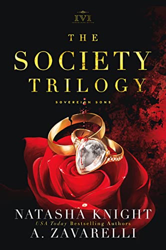 The Society Trilogy: A Sovereign Sons Novel