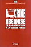  Le crime organisé : De la prohibition à la guerre froide