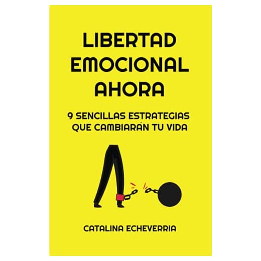 Cómo romper las dependencias emocionales | 9 sencillas estrategias que cambiarán tu vida: Ponte como centro de tu vida propia vida. Esta es una novlea ... que te guiará en el proceso (Sin Ataduras)