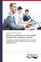 Politicas Publicas En El Manejo Integral de Residuos Solidos 3639558014 Book Cover