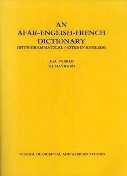 Paperback An Afar-English-French dictionary: With grammatical notes in English (English and French Edition) Book