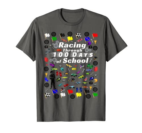 Racing Through 100 Days of School Race Car Themed T-Shirt