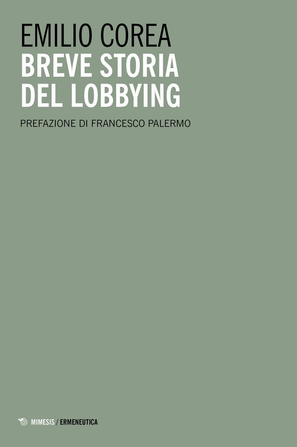 Breve Storia Del Lobbying - 4