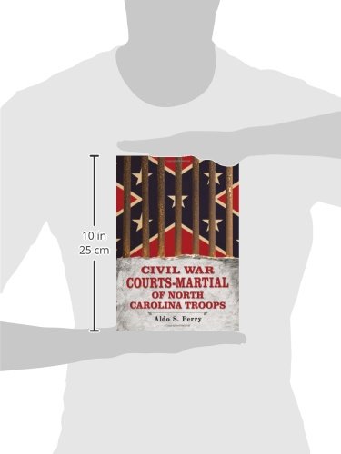 Civil War Courts-Martial of North Carolina Troops