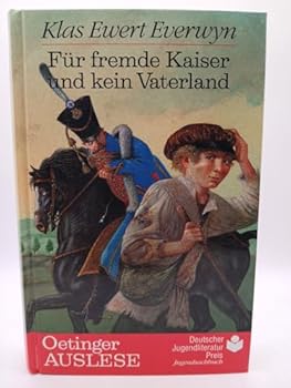 Hardcover Für fremde Kaiser und kein Vaterland. ( Ab 12 J.) [German] Book