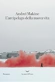 L'arcipelago della nuova vita