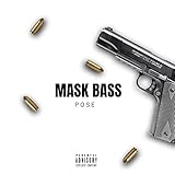Mask Bass