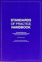 Standards of practice handbook: The Code of ethics and the Standards of professional conduct, with commentary and interpretation 093836703X Book Cover