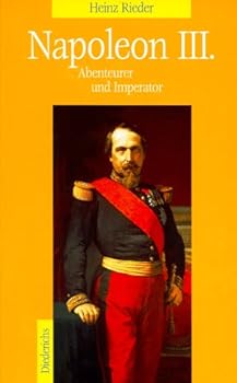 Hardcover Napoleon III. Abenteurer und Imperator [German] Book