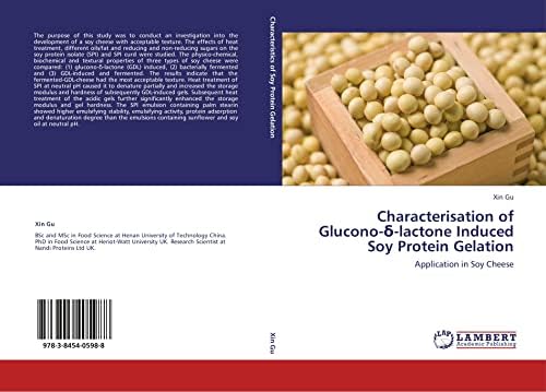 Characterisation of Glucono-δ-lactone Induced Soy Protein Gelation: Application in Soy Cheese
