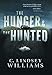 The Hunger & The Hunted
