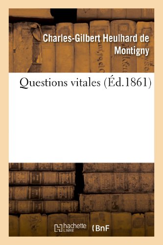 Questions Vitales (Sciences Sociales) (French Edition)