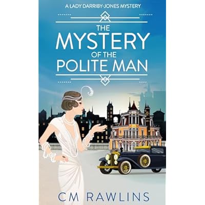 The Mystery of the Polite Man