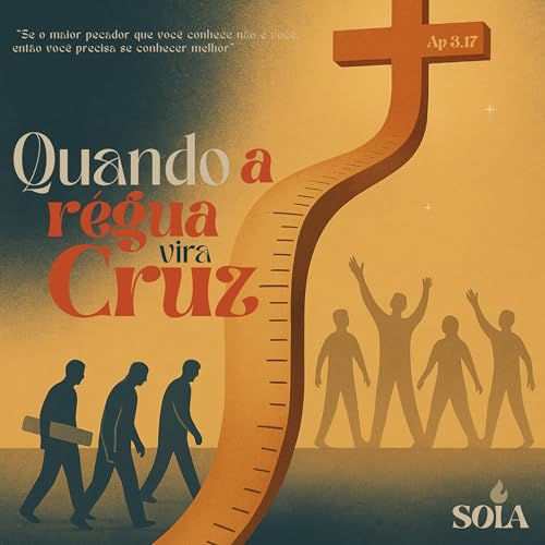 Quando a R&eacute;gua Vira Cruz