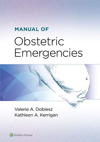 Manual of Obstetric Emergencies (English Edition)