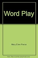 Word Play 1557082022 Book Cover