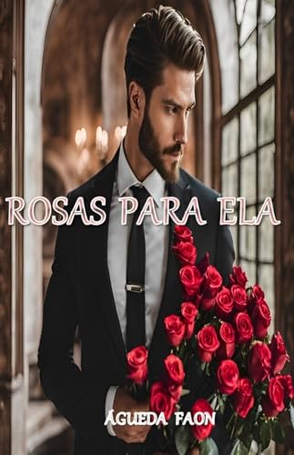 ROSAS PARA ELA