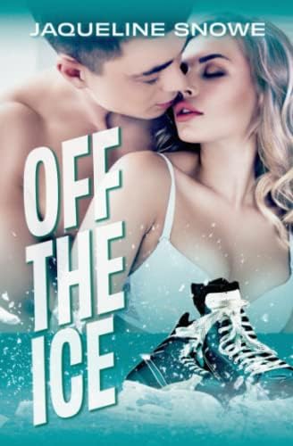 Off the Ice: a sunshine/grump, forced proximity romance (Central State)