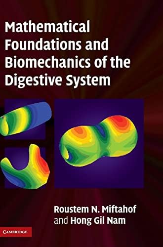 Mathematical Foundations and Biomechanics of the Digestive System 1st Edition