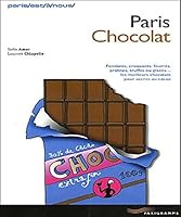 Paris chocolat 2840963124 Book Cover