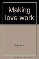 Making love work 9712707482 Book Cover
