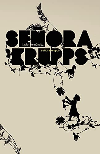 Señora Krupps (Volume 1) (Spanish Edition)