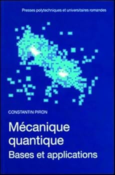Paperback Mécanique quantique - Bases et applications [French] Book