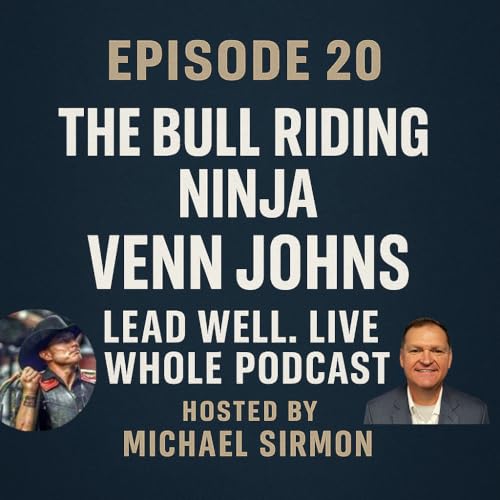 S1 E20 The Bull Riding Ninja - Venn Johns Podcast Por arte de portada
