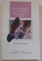 De la poesía a la prosa en el mismo viaje (Lecturas mexicanas) 9682929776 Book Cover