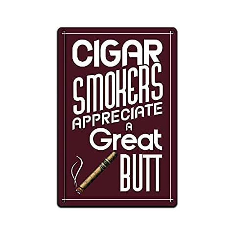 JP's Parcels Tin Signs Cigar Wall Decor - Metal Sign for Man Cave Bar Smoking Room 12 x 8 in. Cigar Smokers Appreciate A Great Butt Cover