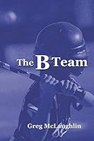 The B Team B08KJHVZJ1 Book Cover
