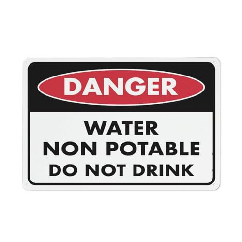 Danger Water Non Potable Do Not Drink Sign 12X8 Inch Aluminum Uv Ink Printed For House And Business