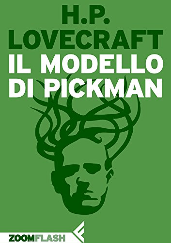 Il modello di Pickman