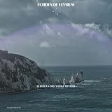 Echoes of Elysium