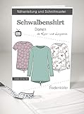 Marke: Fadenkäfer Schnittmuster Fadenkäfer Schwalbenshirt Damen Gr.32-58 Papierschnittmuster