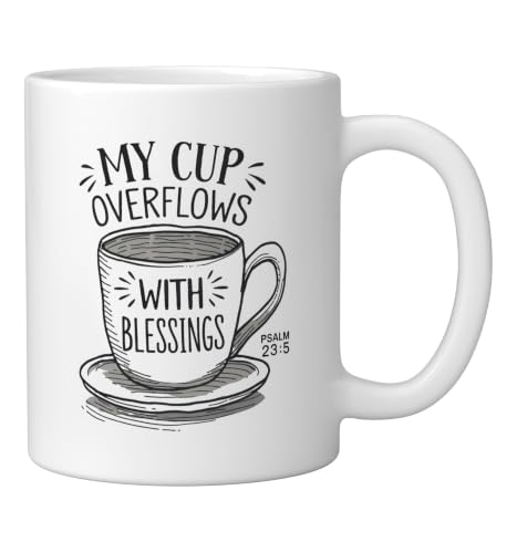 My Cup Overflows With Blessings Psalm 23:5 Ceramic Mug, White, 11oz by Blessed By The Lord - Used condition - Image 2