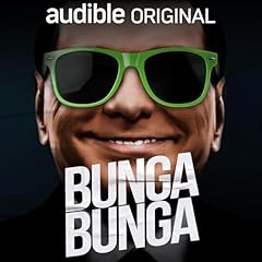 Bunga Bunga Podcast Por Audible arte de portada