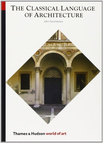The Classical Language of Architecture (World o... B00C6OL61U Book Cover