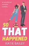 Cover zum Buch So That Happened