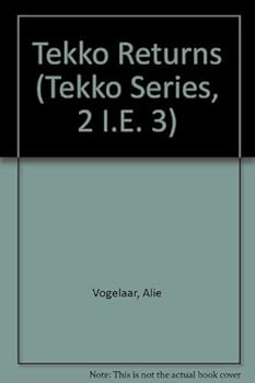 Hardcover Tekko Returns (Tekko Series, 2 I.E. 3) Book
