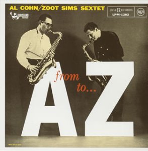 AL COHN-ZOOT SIMS SEXTET - From A To Z - CD