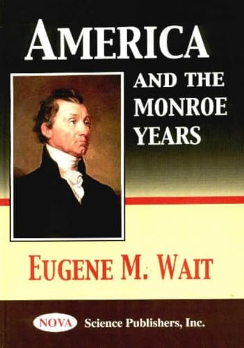 America and the Monroe Years