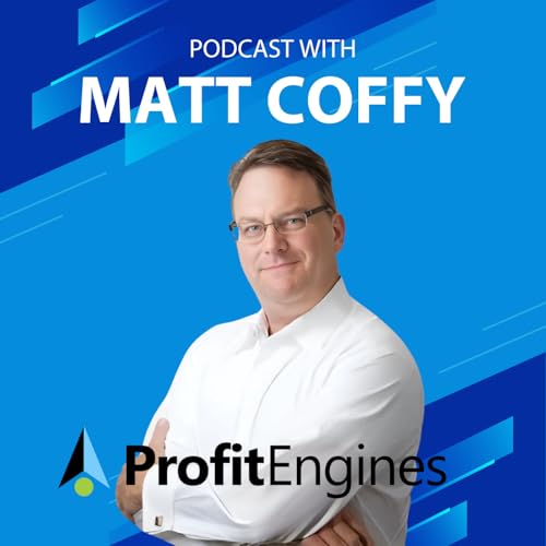 ProfitEngines&reg; - Digital Marketing Coaching With Matt Coffy cover art