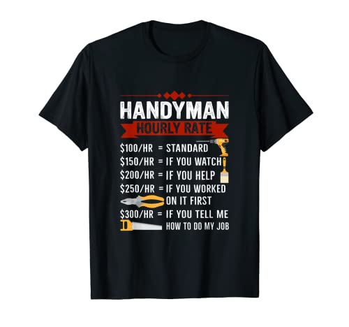 Handyman Hourly Rate Pliers Drill Saw Brush Design T-Shirt