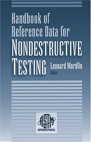 Buy Handbook of Reference Data for Nondestructive Testing (ASTM DATA SERIES PUBLICATION) — BookShops.in
