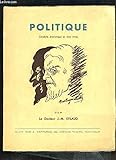  Politique. Comédie dramatique en 3 actes.
