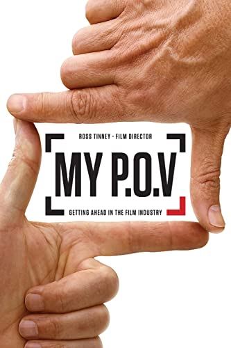 My P.O.V.: Getting Ahead in the Film Industry