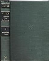 Starch: Chemistry and Technology, Volume 1: Fundamental Aspects B000MABGP6 Book Cover
