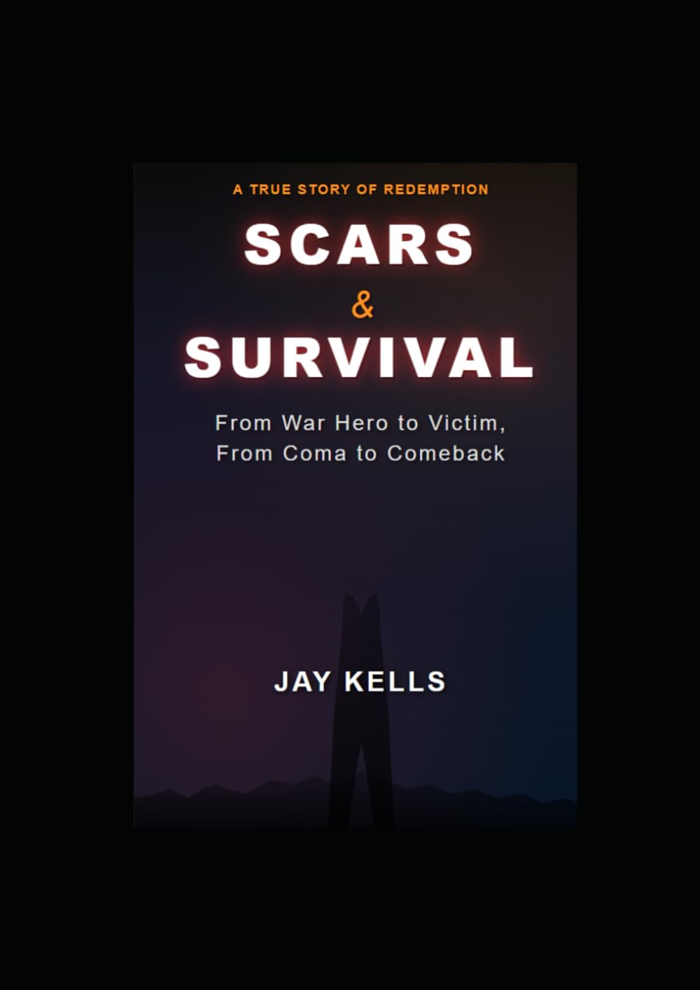 Scars & Survival: The Jay Kells Story