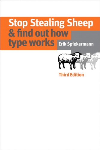 Buy Stop Stealing Sheep & Find Out How Type Works, Third Edition (Graphic Design & Visual Communication Courses) — BookShops.in